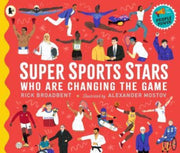 Super Sports Stars Who Are Changing/game By Broadbent, Rick