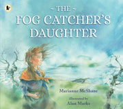 Fog Catchers Daughter