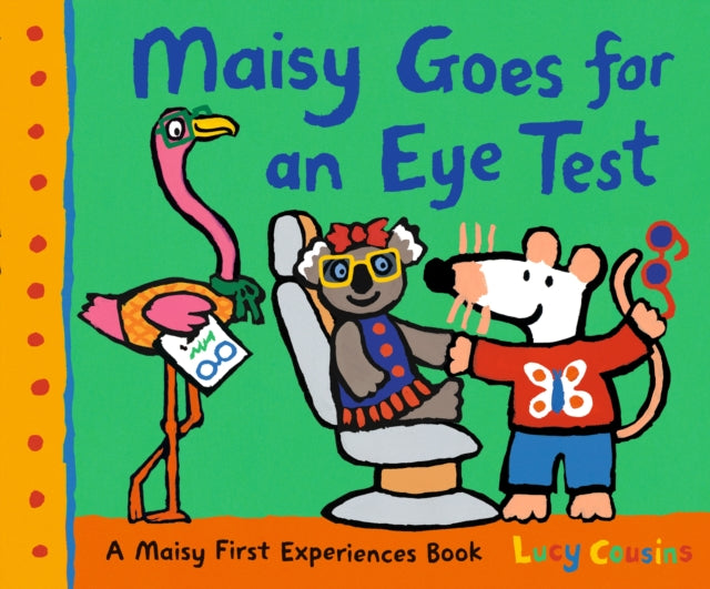 Maisy Goes For An Eye Test