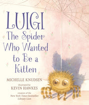 Luigi The Spider Who Wanted To Be/kitten