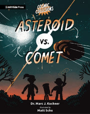 Cosmic Collisions Asteroid Vs Comet