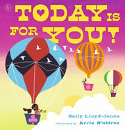 Today Is For You
