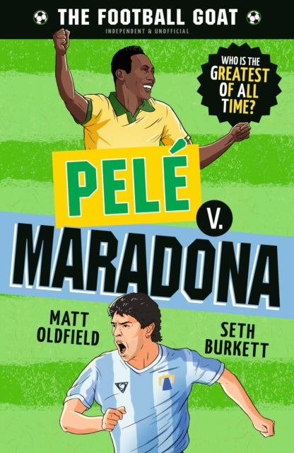 Football Goat Pele V Maradona By Oldfield, Matt