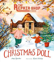 Repair Shop Stories The Christmas Doll By Sparkes, Amy