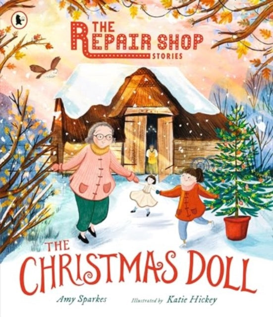 Repair Shop Stories The Christmas Doll By Sparkes, Amy