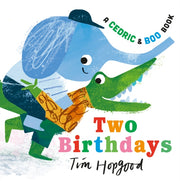 Cedric & Boo Book Two Birthdays