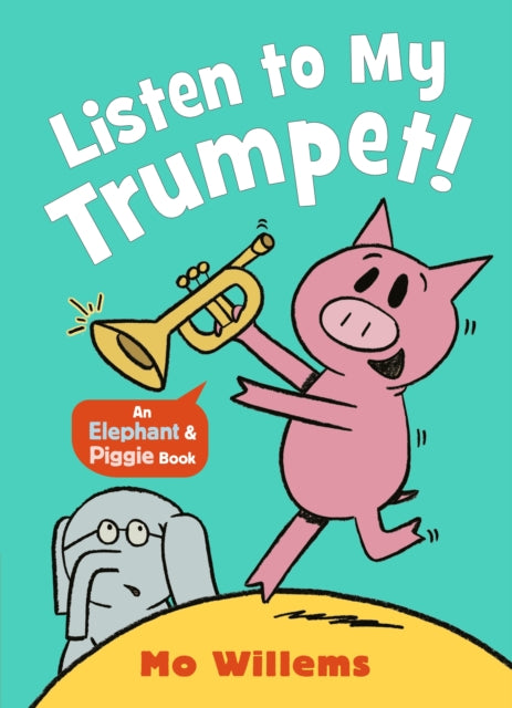 Listen To My Trumpet By Willems, Mo