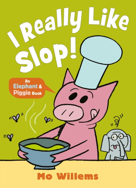 I Really Like Slop