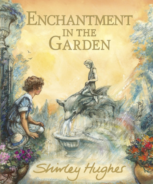 Enchantment In The Garden