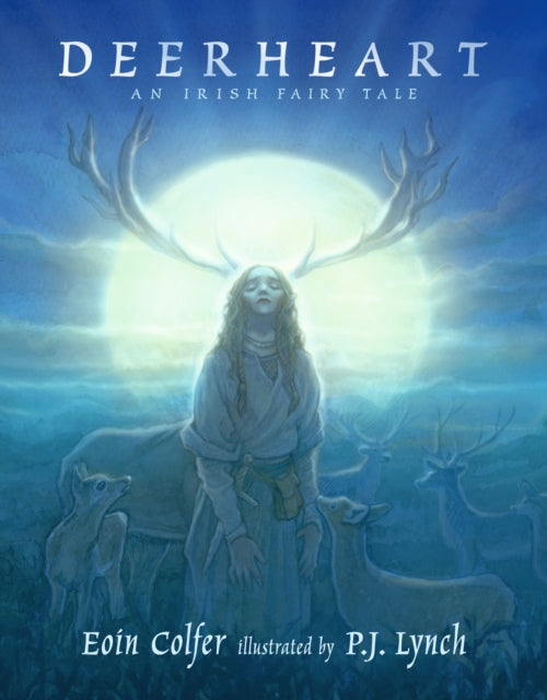 Deerheart By Colfer, Eoin