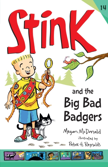 Stink & The Big Bad Badgers