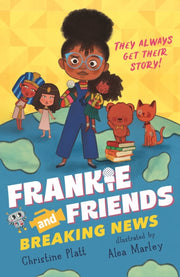 Frankie & Friends Breaking News