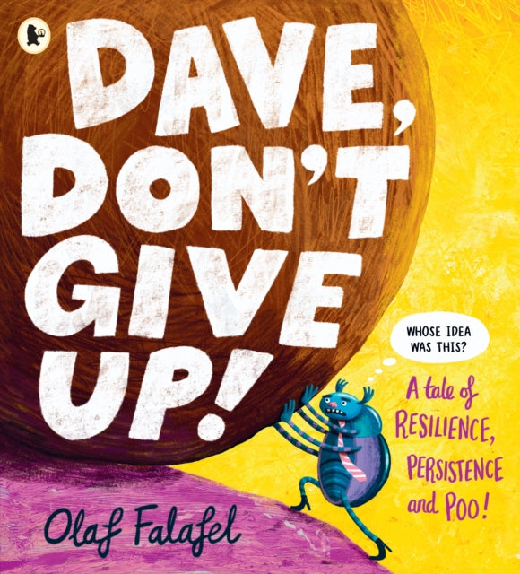Dave Dont Give Up