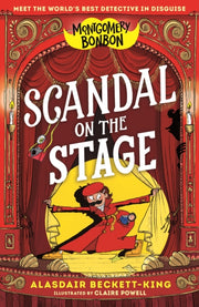 Montgomery Bonbon Scandal On The Stage