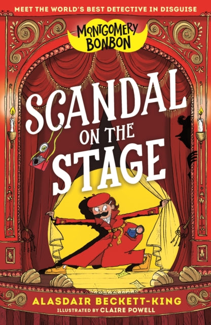 Montgomery Bonbon Scandal On The Stage