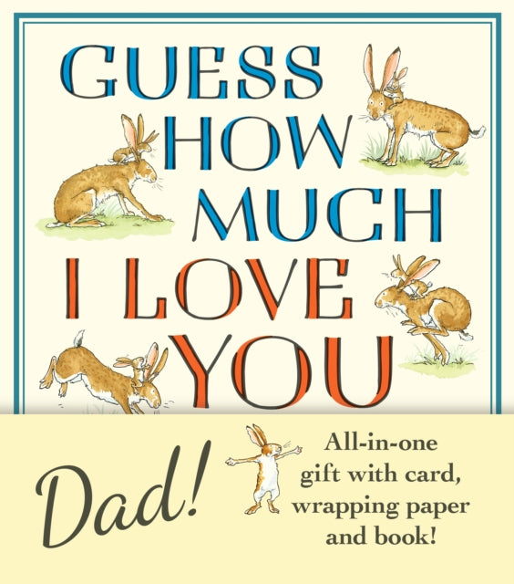 Guess How Much I Love You Fathers Day