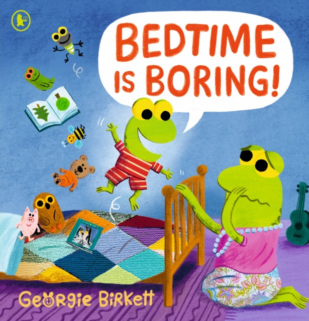 Bedtime Is Boring