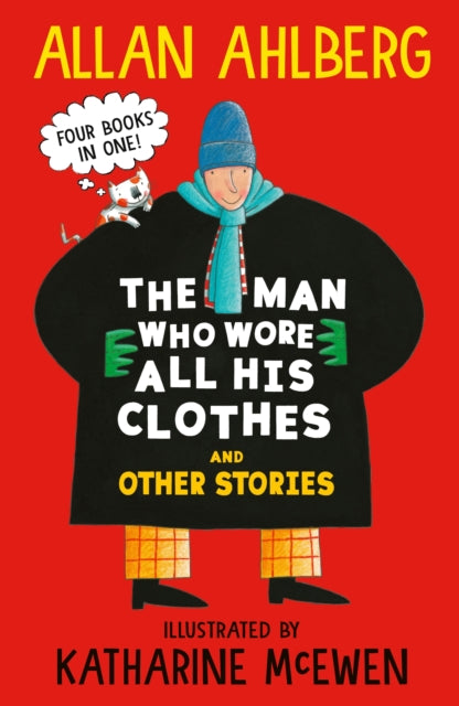 Man Who Wore All His Clothes/other Stori