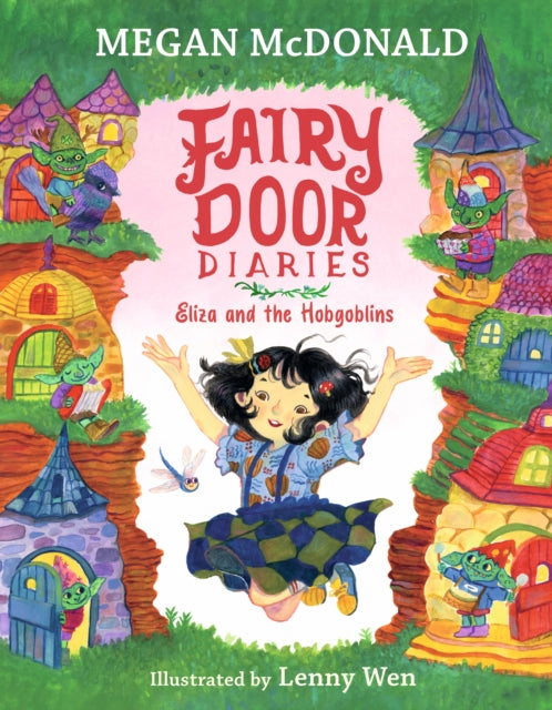 Fairy Door Diaries Eliza & The Hobgoblin By Mcdonald. Megan