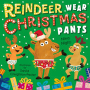 Reindeer Wear Christmas Pants By Night, Nina