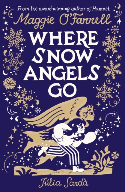 Where Snow Angels Go By Ofarrell, Maggie