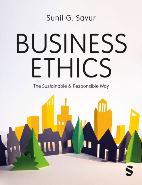 Business Ethics By Savur  Sunil G