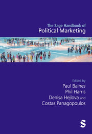 The Sage Handbook Of Political Marketing By Baines  Paul