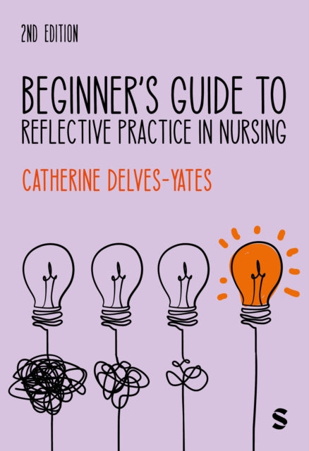 Beginners Guide To Reflective Practice