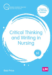Critical Thinking & Writing In Nursing