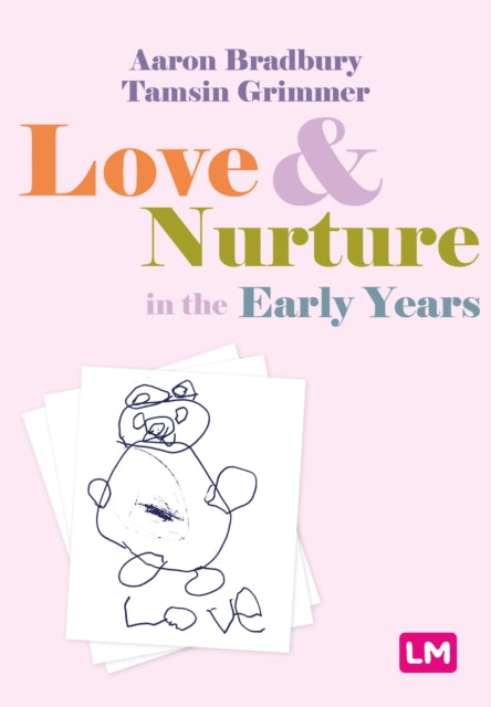 Love & Nurture In The Early Years