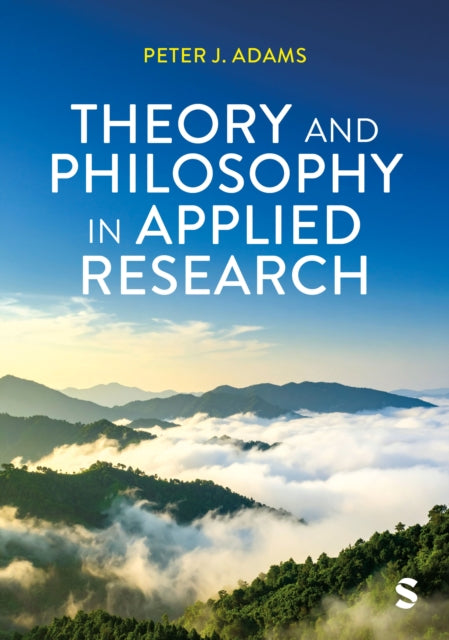 Theory And Philosophy In Applied Researc