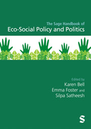 The Sage Handbook Of Eco-social Politics By Bell  Karen