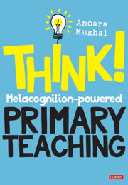 Think Metacognition Powered Primary Teac