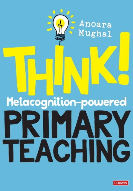 Think Metacognition Powered Primary Teac