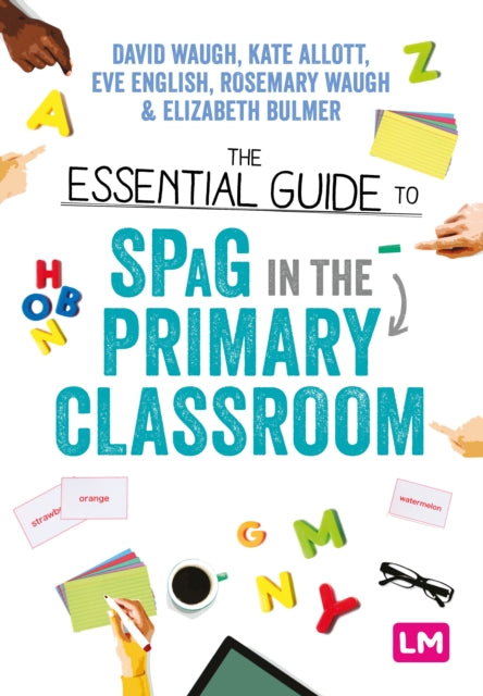 Essential Guide To Spag In The Primary C By Waugh, David