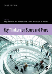 Key Thinkers On Space & Place