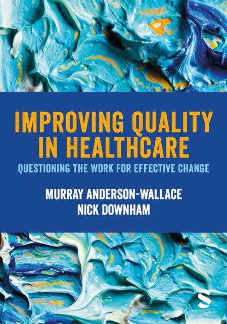 Improving Quality In Healthcare