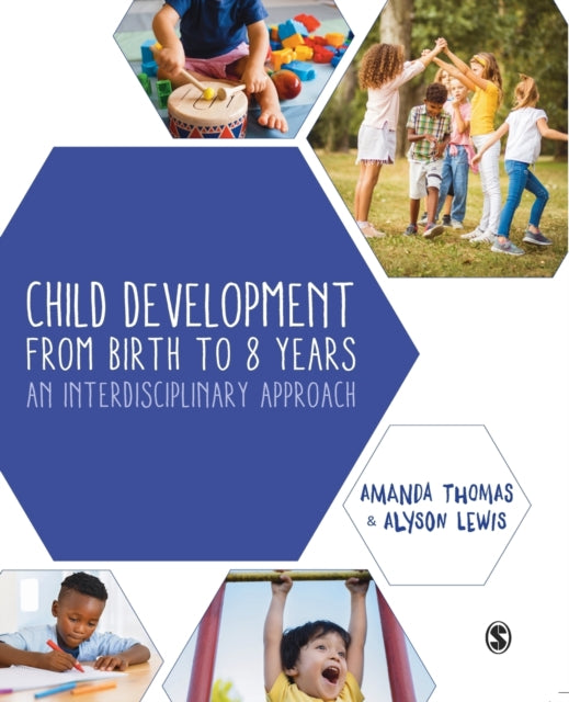Child Development From Birth To 8 Years