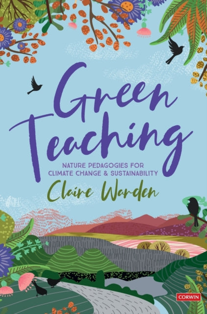 Green Teaching By Warden, Claire Helen