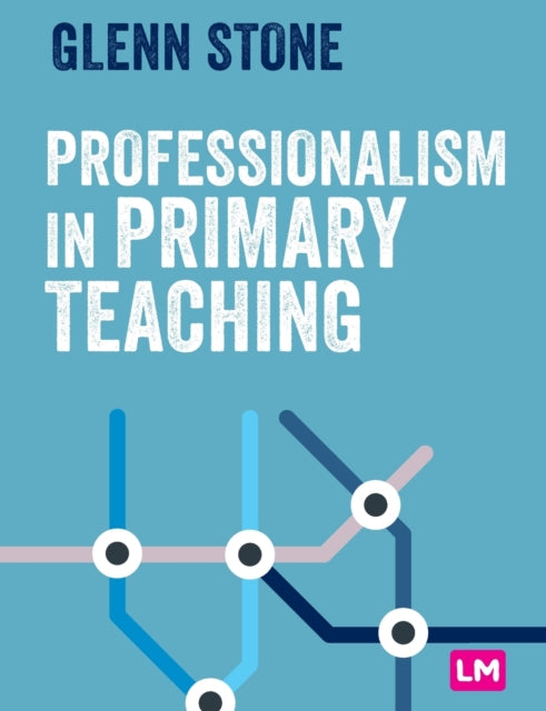Professionalism In Primary Teaching