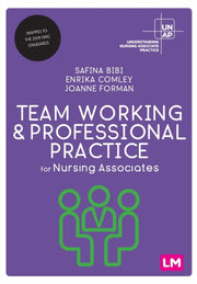 Team Working & Professional Practice For