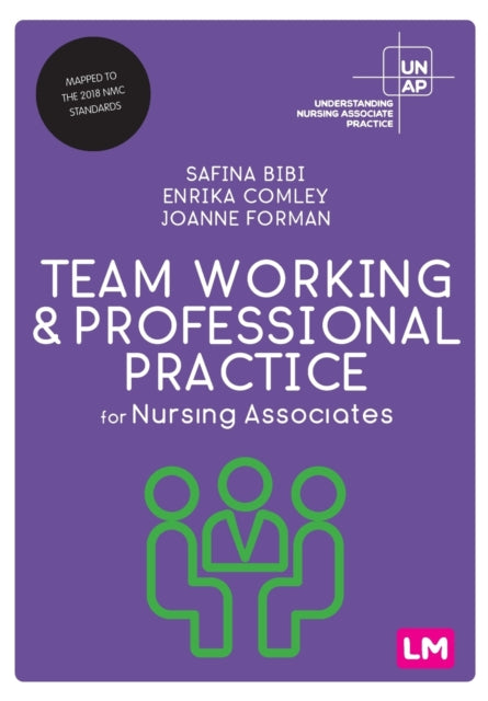 Team Working & Professional Practice For