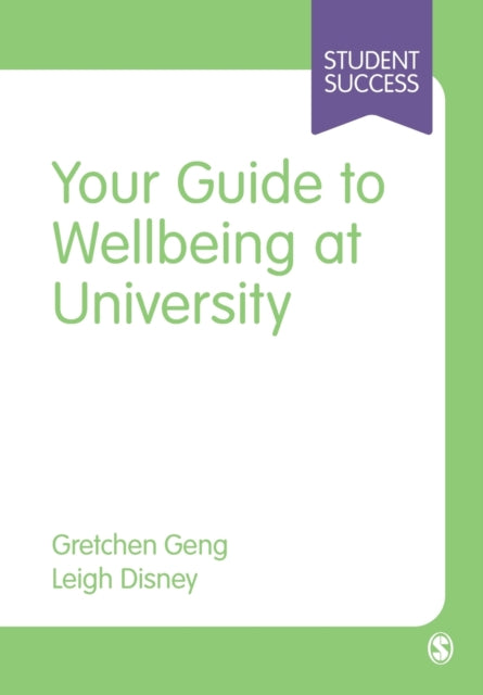 Your Guide To Wellbeing At University