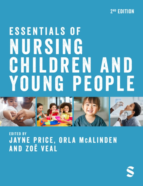 Essentials Of Nursing Children & Young