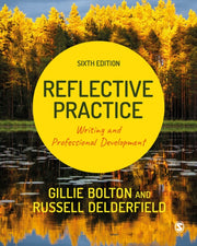 Reflective Practice By Bolton  Gillie E J