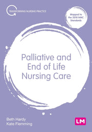 Palliative & End Of Life Nursing Care By Hardy, Beth