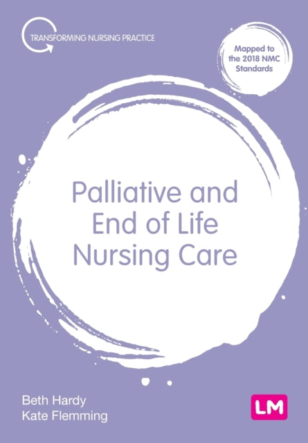 Palliative & End Of Life Nursing Care By Hardy, Beth