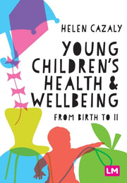 Young Childrens Health & Wellbeing