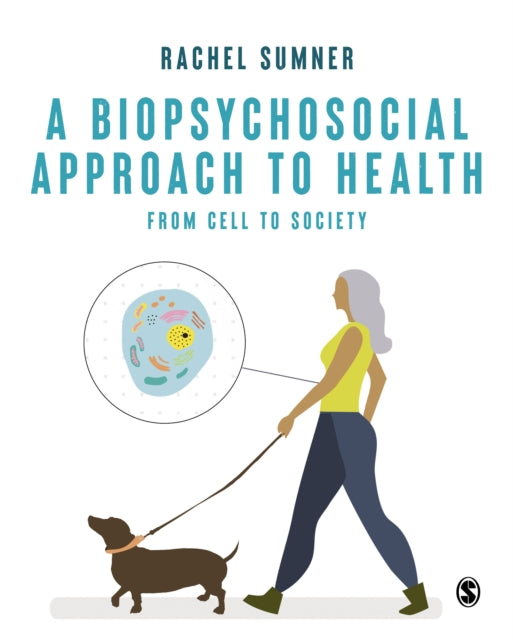 A Biopsychosocial Approach To Health