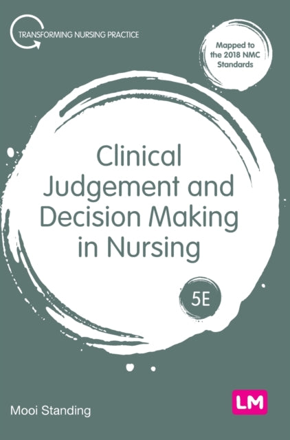 Clinical Judgement & Decision Making In By Standing, Mooi